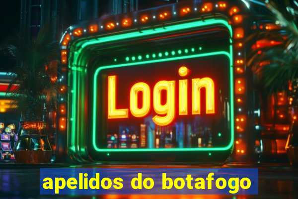 apelidos do botafogo